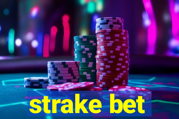 strake bet