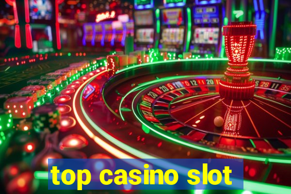 top casino slot