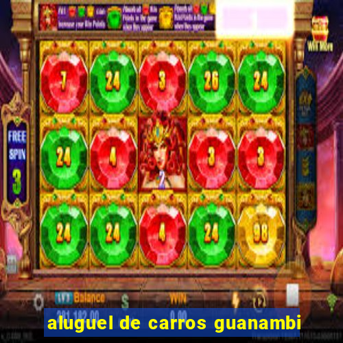 aluguel de carros guanambi