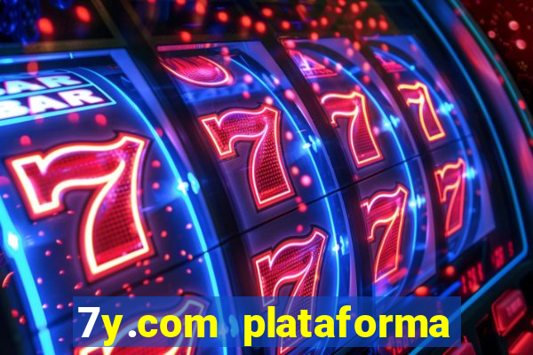 7y.com plataforma de jogos