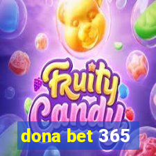 dona bet 365