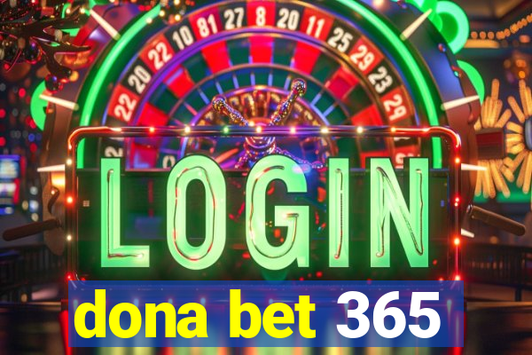 dona bet 365