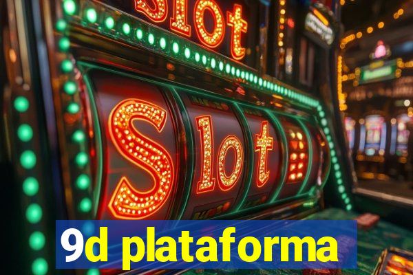 9d plataforma