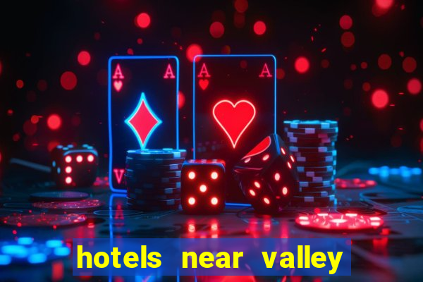 hotels near valley view casino center