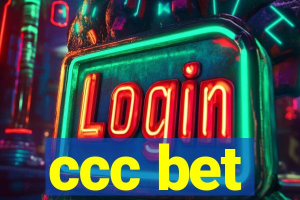 ccc bet