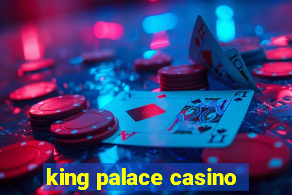 king palace casino