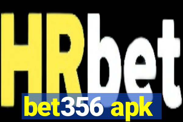 bet356 apk