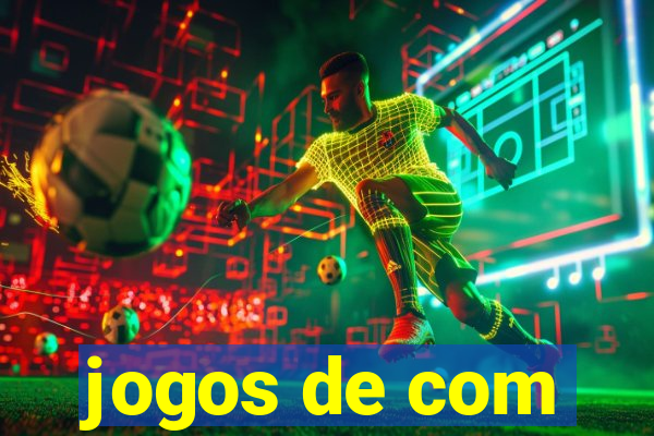 jogos de com