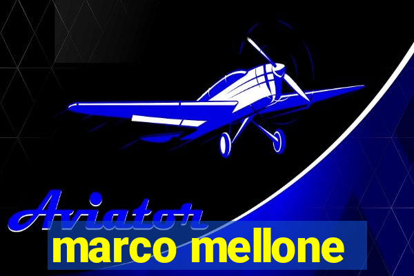 marco mellone