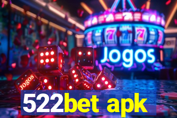 522bet apk