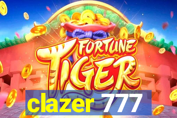 clazer 777