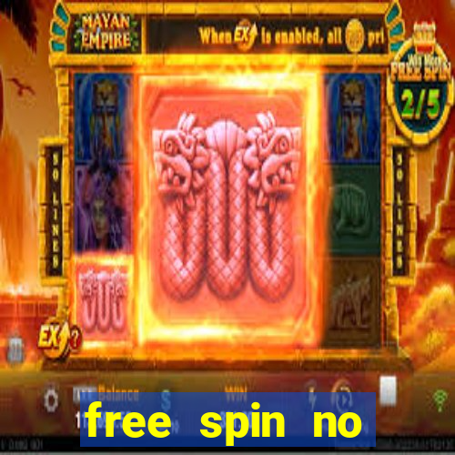 free spin no deposit casino