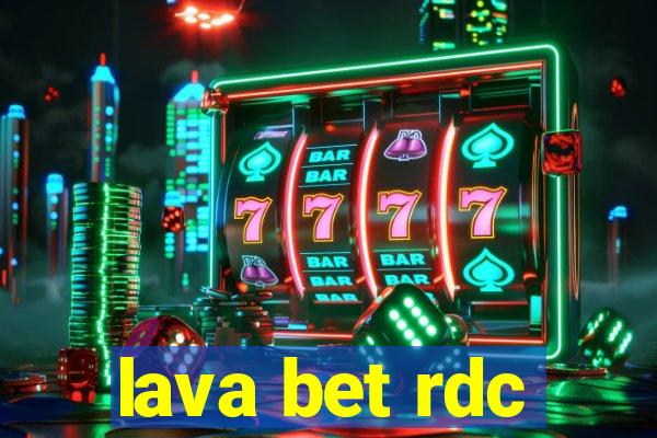 lava bet rdc