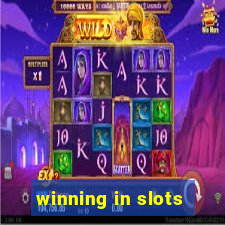 winning in slots