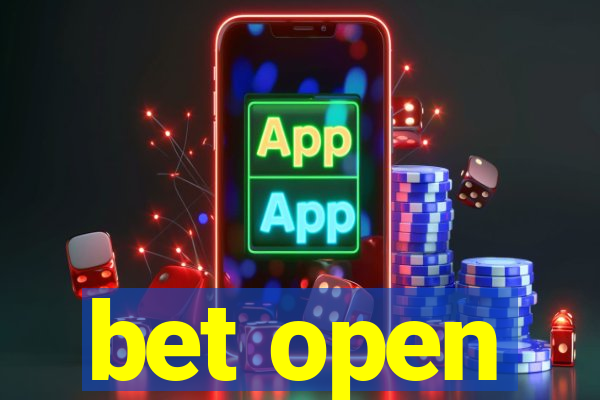 bet open