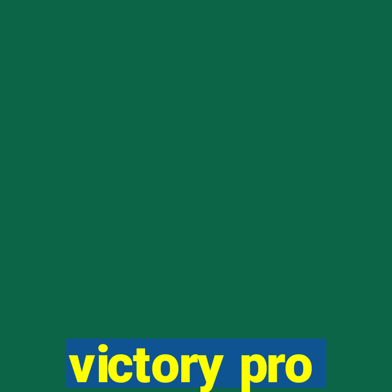 victory pro