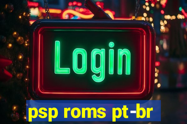 psp roms pt-br