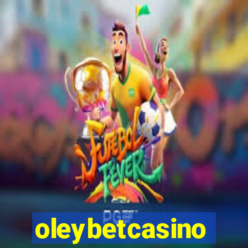 oleybetcasino