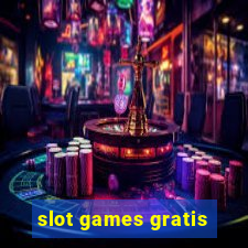 slot games gratis