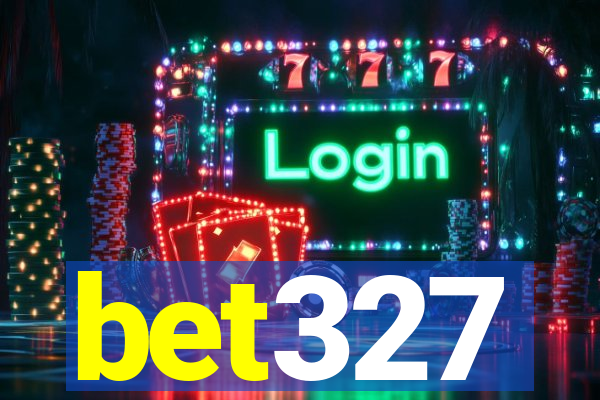 bet327