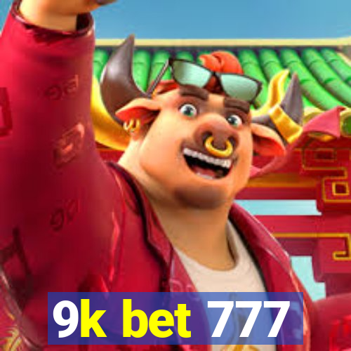 9k bet 777