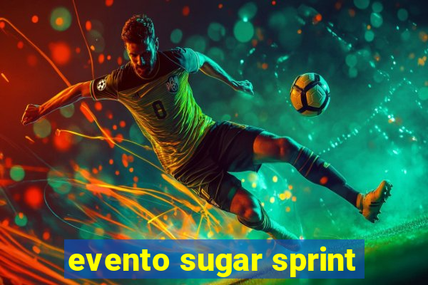 evento sugar sprint