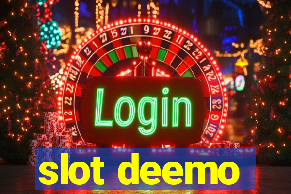 slot deemo