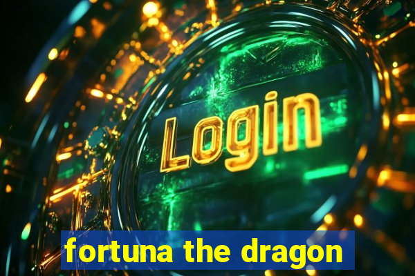 fortuna the dragon