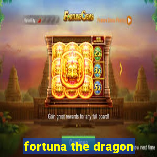 fortuna the dragon