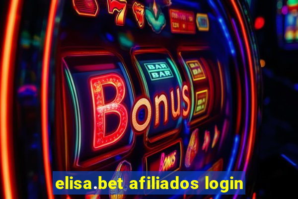 elisa.bet afiliados login