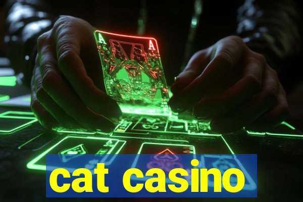 cat casino