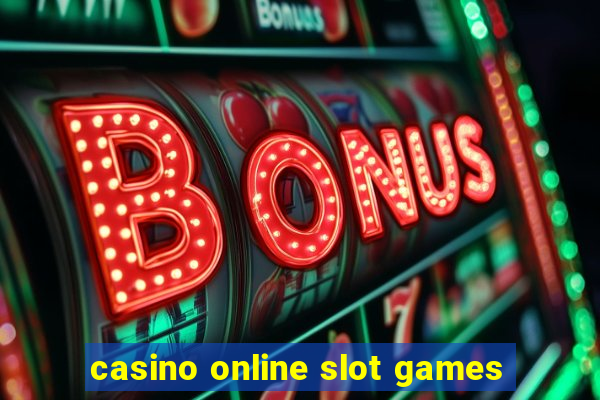 casino online slot games