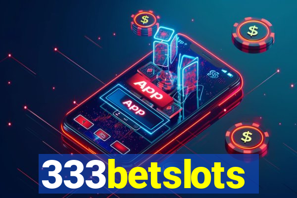 333betslots