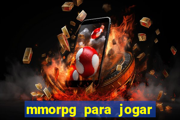 mmorpg para jogar com amigos