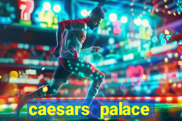 caesars palace online casino