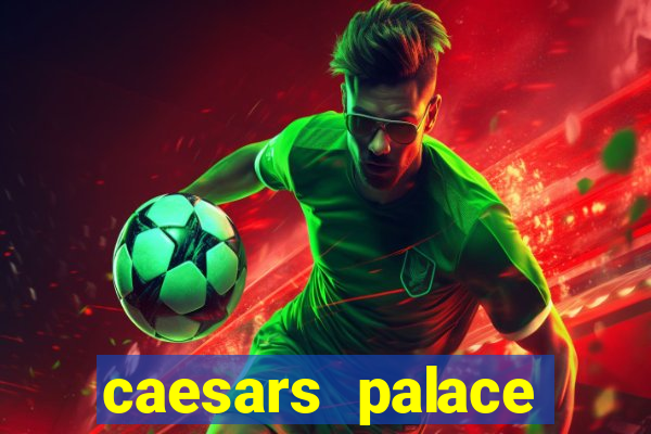 caesars palace online casino