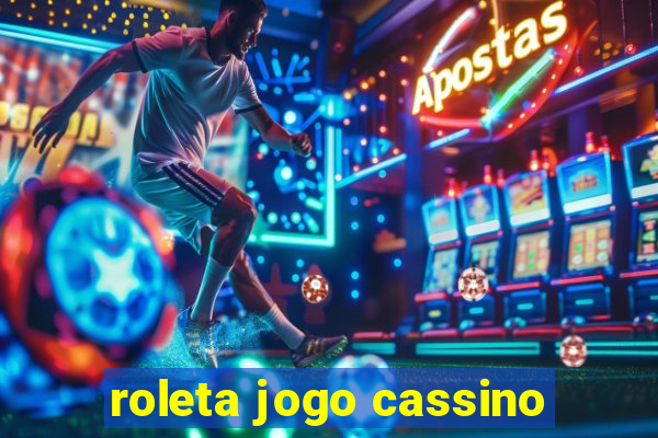 roleta jogo cassino