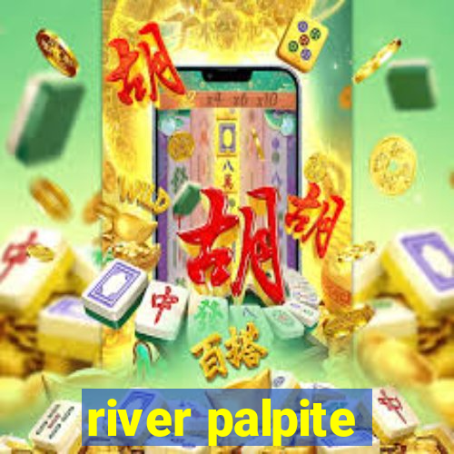 river palpite