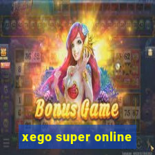 xego super online