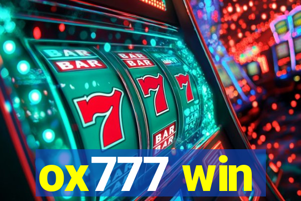 ox777 win