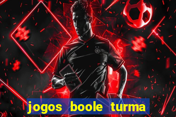 jogos boole turma da m么nica