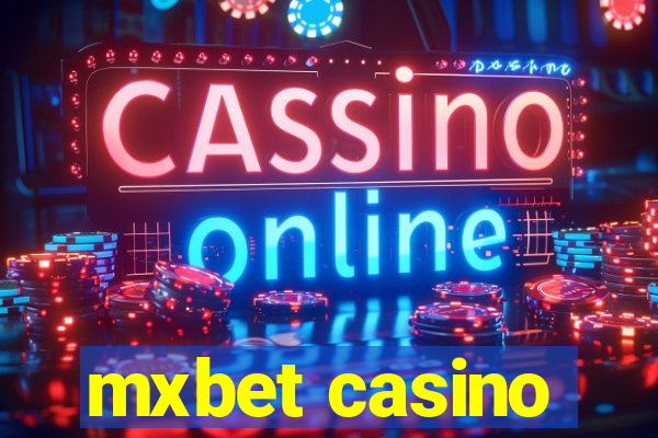 mxbet casino