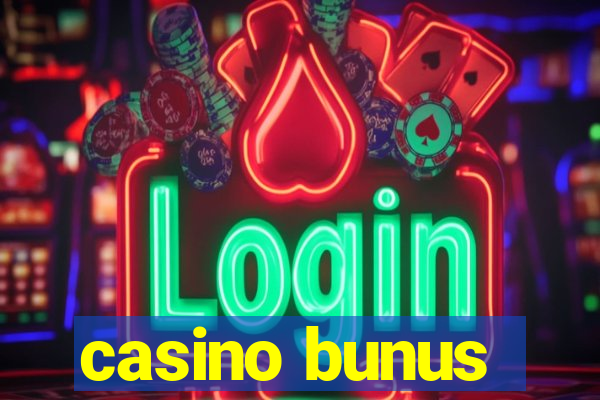 casino bunus