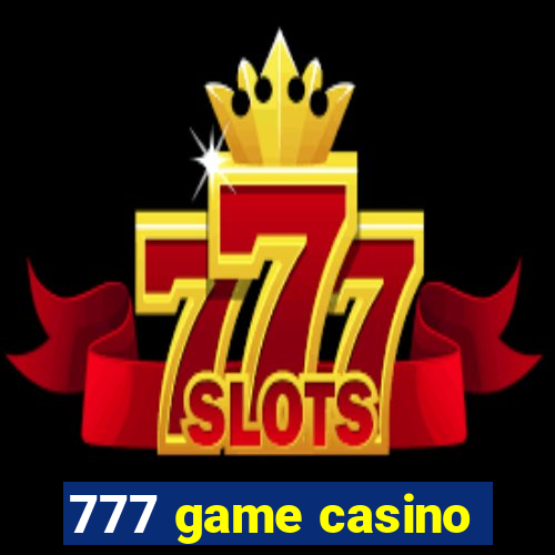 777 game casino