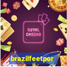 brazilfeetpor