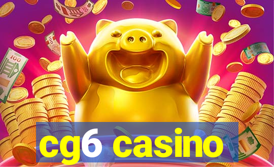 cg6 casino