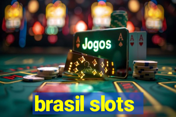 brasil slots