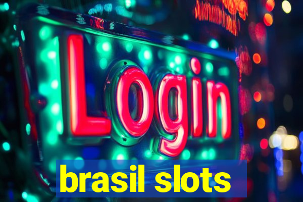 brasil slots