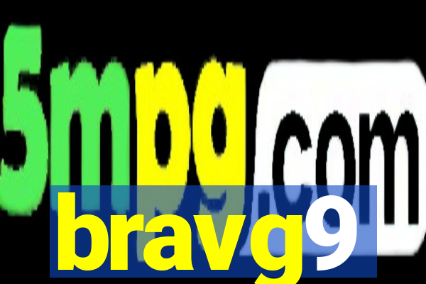 bravg9