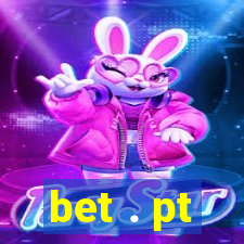 bet . pt